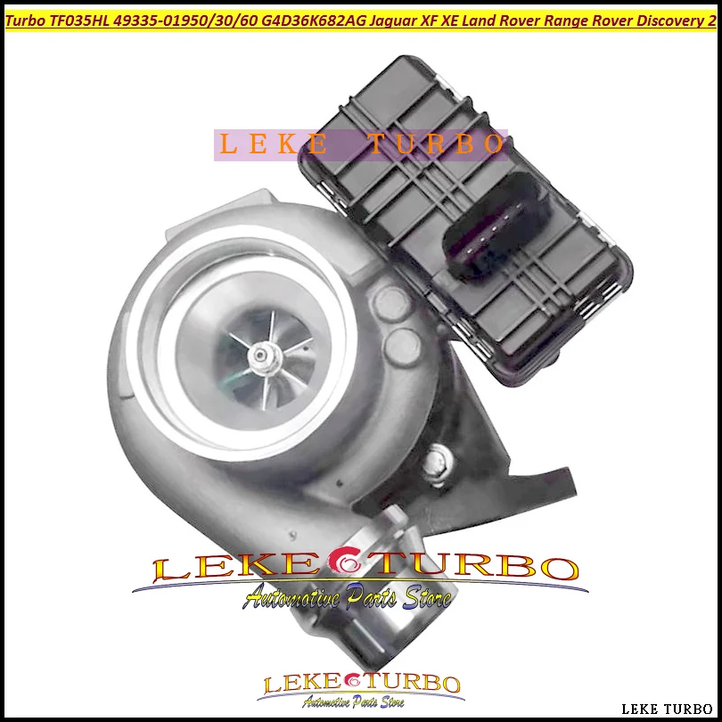 

Turbo TF035HL 49335-01950 9335-01930 G4D36K682AG 49335-01960 Для Jaguar XF XE Для Land Rover Range Rover Discovery 2.0 D 180HP
