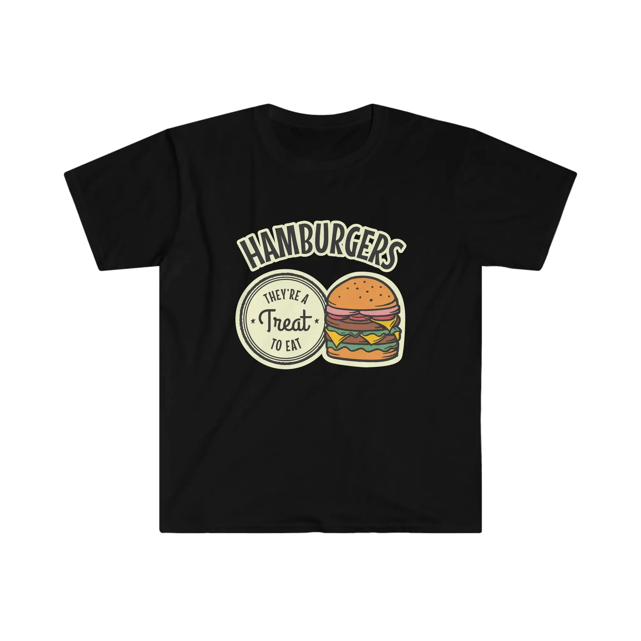 Hamburgers A Treat to Eat Hamburger Lover Softstyle T Shirt