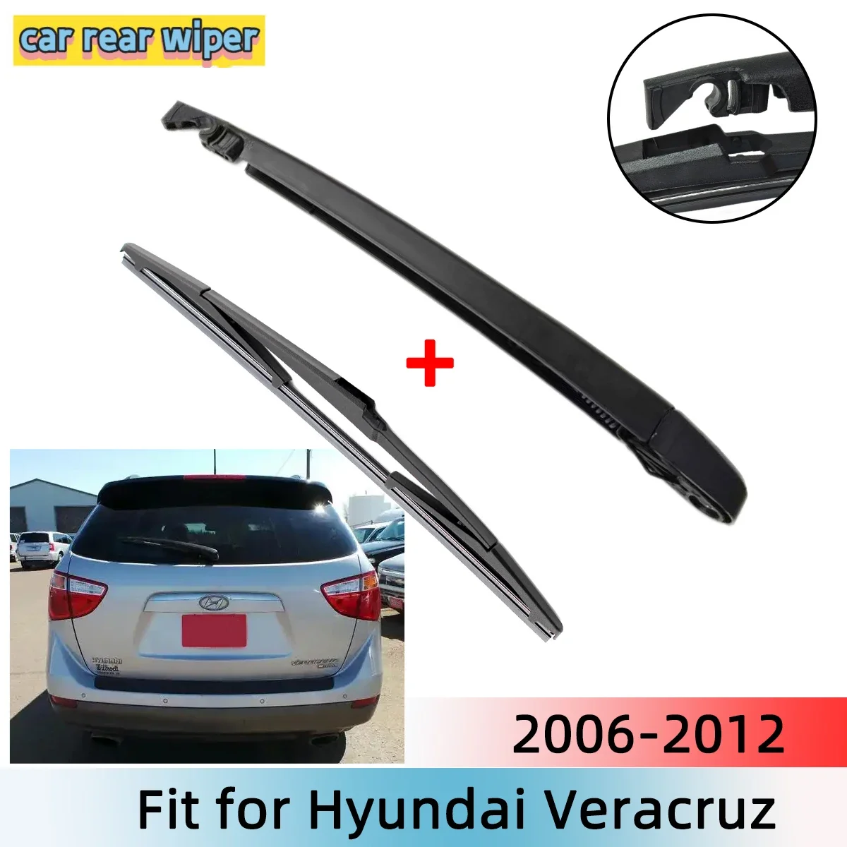 

Комплект щеток и рычагов заднего стеклоочистителя для Hyundai Veracruz 2006-2012, лобовое стекло, заднее окно