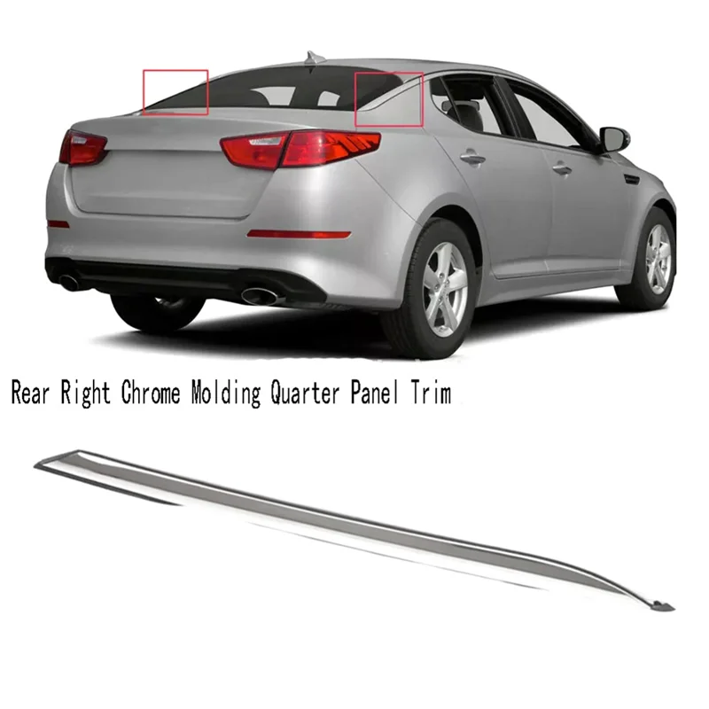 

878602T000 Rear Right Chrome Molding Quarter Panel Trim Rear Driver Side Windshield Trim For KIA OPTIMA 2011-2015