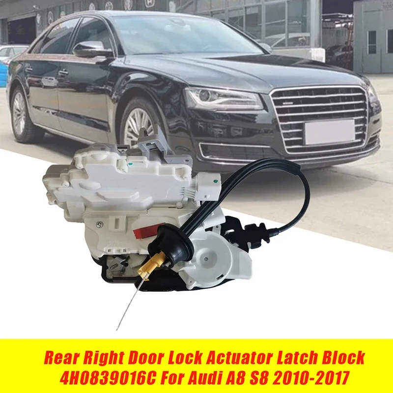 

AU05 -Rear Right Door Lock Actuator Latch 4H0839016C for Audi A8 S8 2010-2017 Car Door Locking Block Assembly 4H0839016E