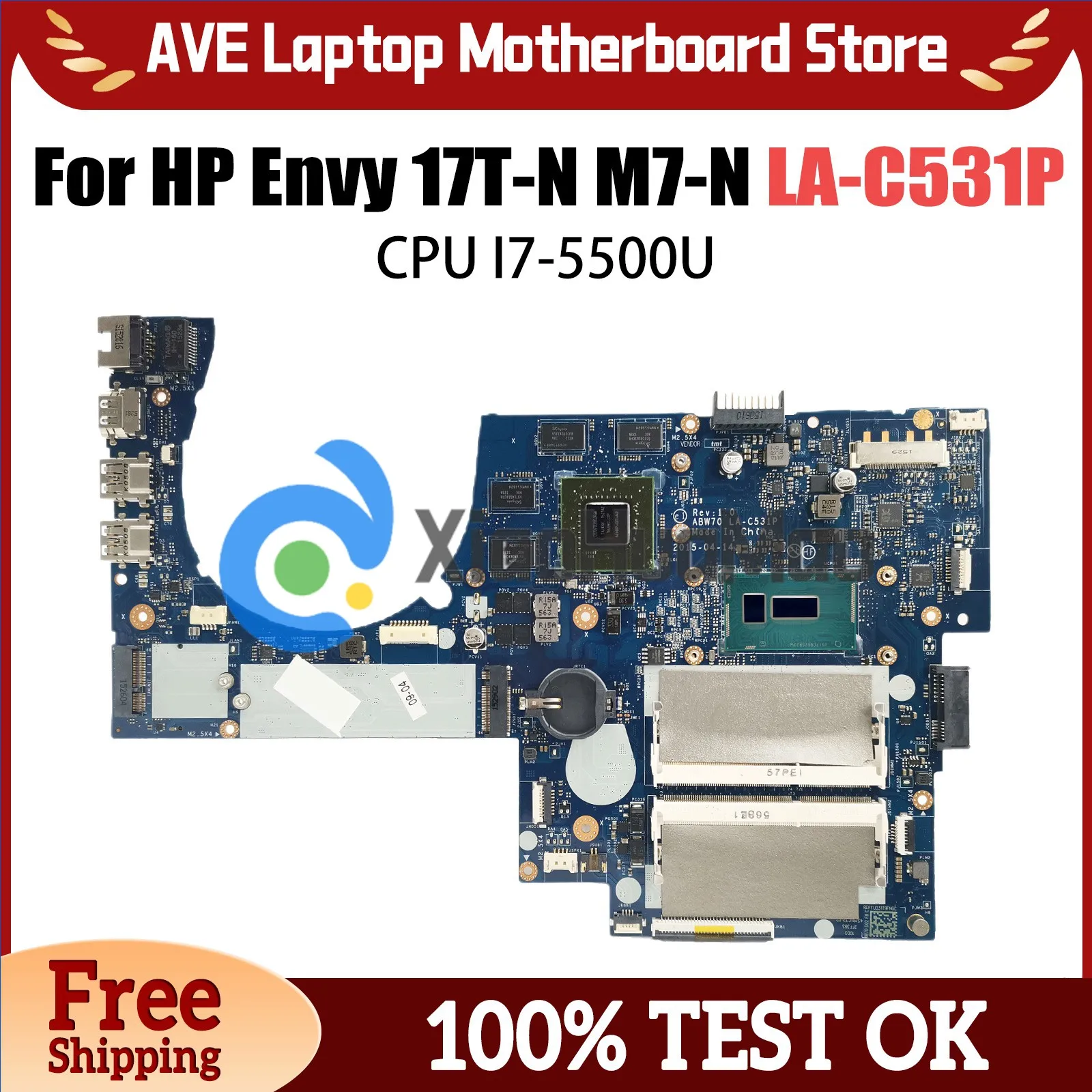 

813681-601 Mainboard For HP Envy 17T-N M7-N Laptop Motherboard ABW70 LA-C531P CPU I7-5500U N16S-GT-B-A2 DDR3