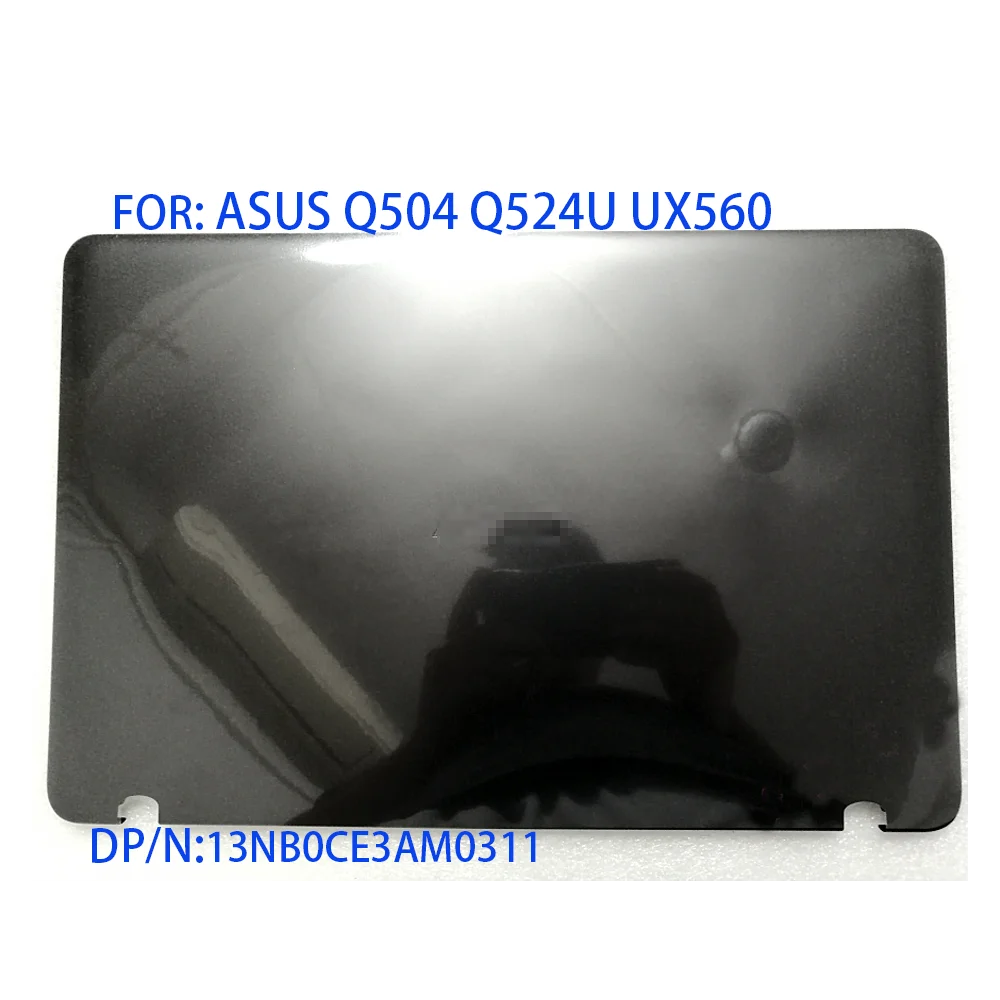 

Suitable For q534u Q504 Q524U UX560 series 15.6 inch original black LCD back cover top shell 13nb0ce3am0311 brand new original