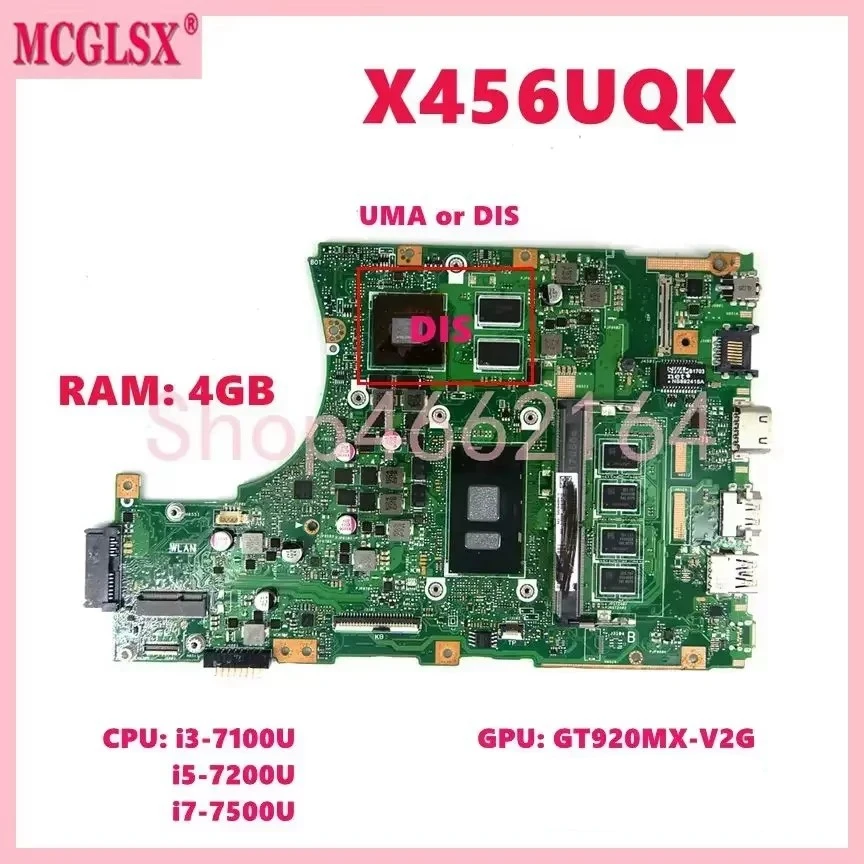 

X456UQK i3/i5/i7 CPU 4GB-RAM UMA/DIS Motherboard For ASUS X456UV X456UVK X456UQK X456URK X456UQ X456UA X456UAK Laptop Mainboard
