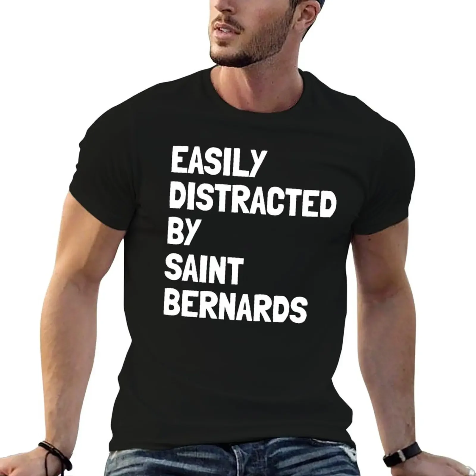 

Easily Distracted By Saint Bernards Funny Dog Gift T-Shirt boys whites tshirts personalised mens plain t shirts