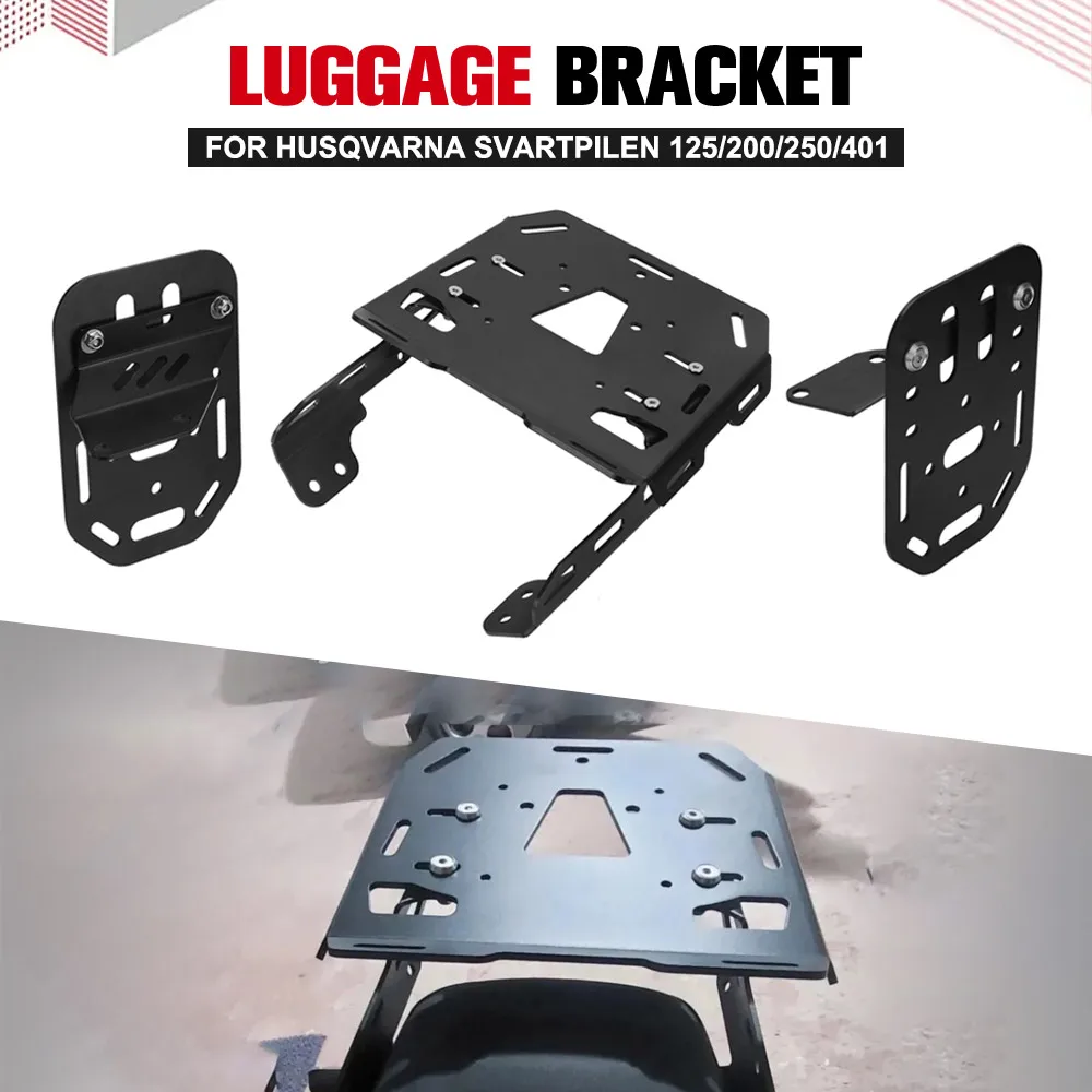 

For Husqvarna SVARTPILEN 125/200/250/401 Motorcycle Rear Luggage Rack Cargo Rack Support Shelf Holder Bracket VITPILEN 250/401