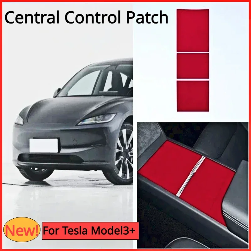 

Suede Central Control Patch For Tesla New Model 3 Highland 2024 Central Control Ultra-thin Sticker Alcantara Auto Accessories