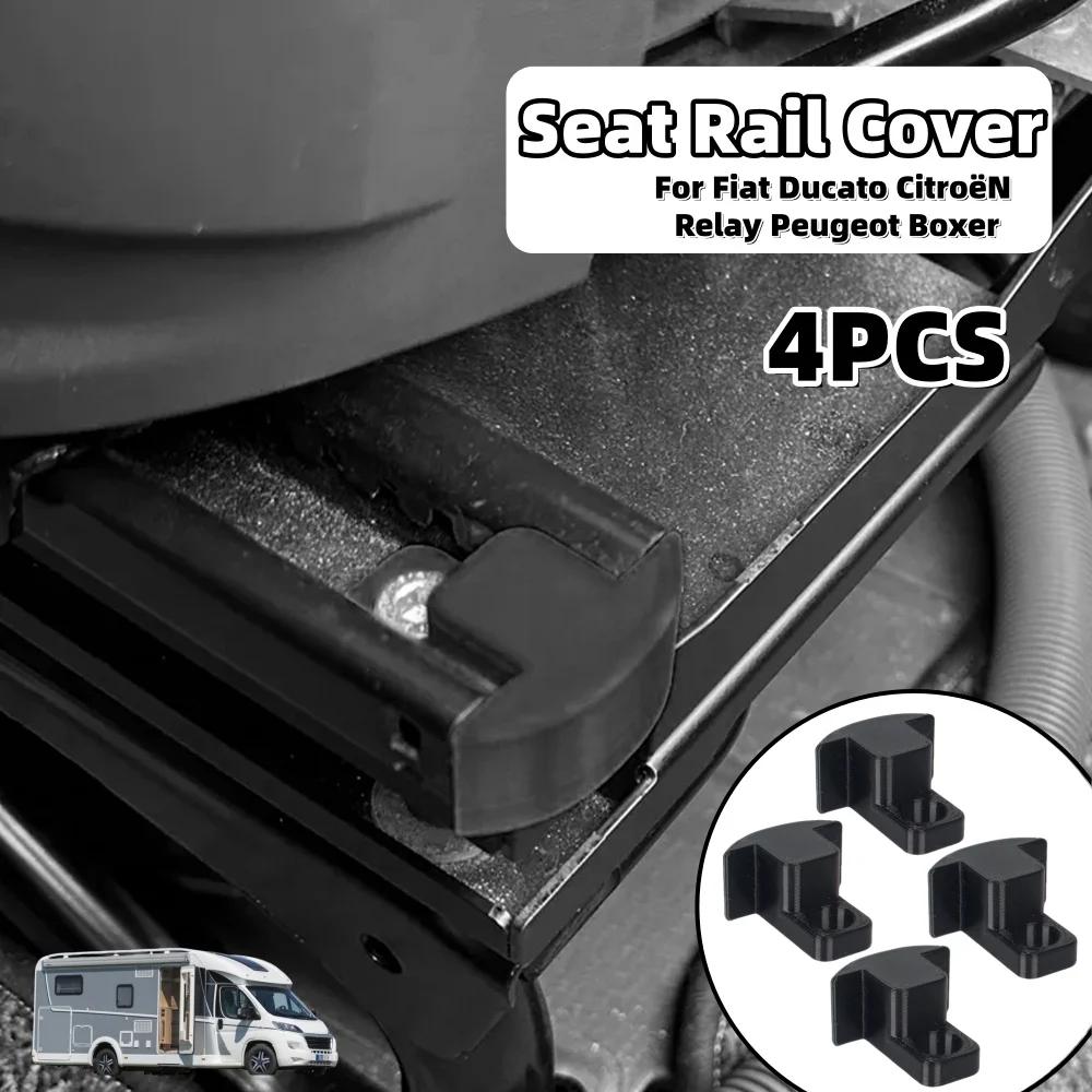 

4 шт., защитный чехол для рельса сиденья, коробка для грузовика, кемпера, каравана, аксессуары для интерьера для Fiat Ducato CitroëN, реле Peugeot Boxer