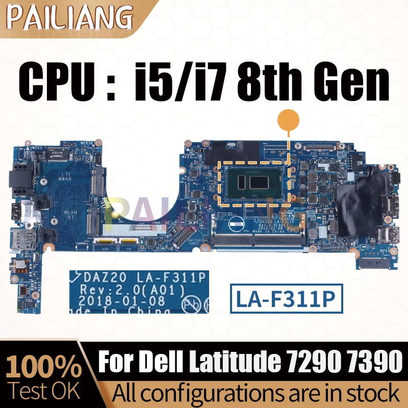 

For Dell Latitude 7290 7390 Notebook Mainboard LA-F311P 0858KT 0MXW44 02D68W 0T46Y8 i5 i7 8th Laptop Motherboard Full Tested