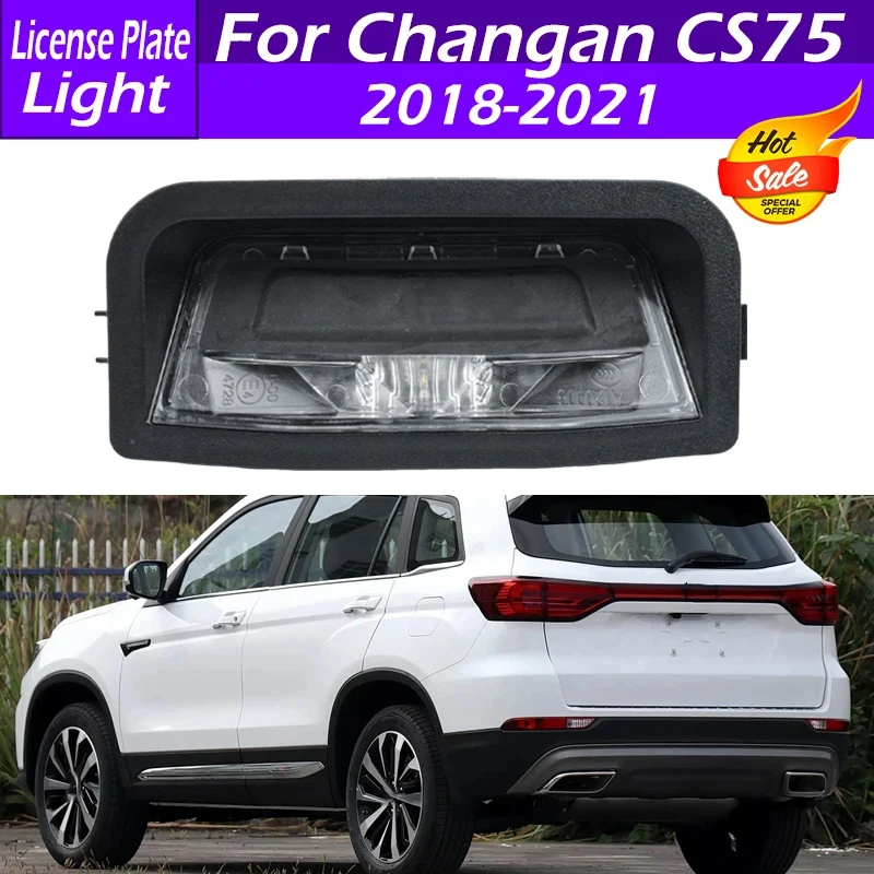 

For Changan CS75 2018 2019 2020 2021 Car Rear Bumper License Plate Light Tailgate Trunk Open Switch Brake Light 4108110-BN01-AA
