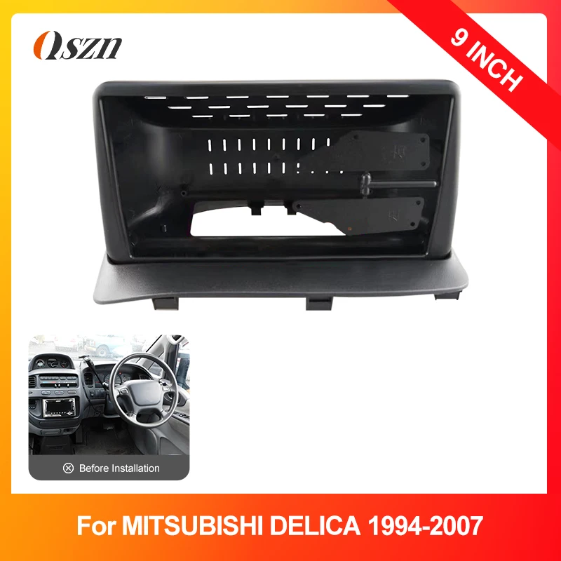 

9INCH Car DVD Player Dash Fitting Panel RHD Frame Kit Car Audio 2DIN Adapterx For MITSUBISHI DELICA 1994-2007