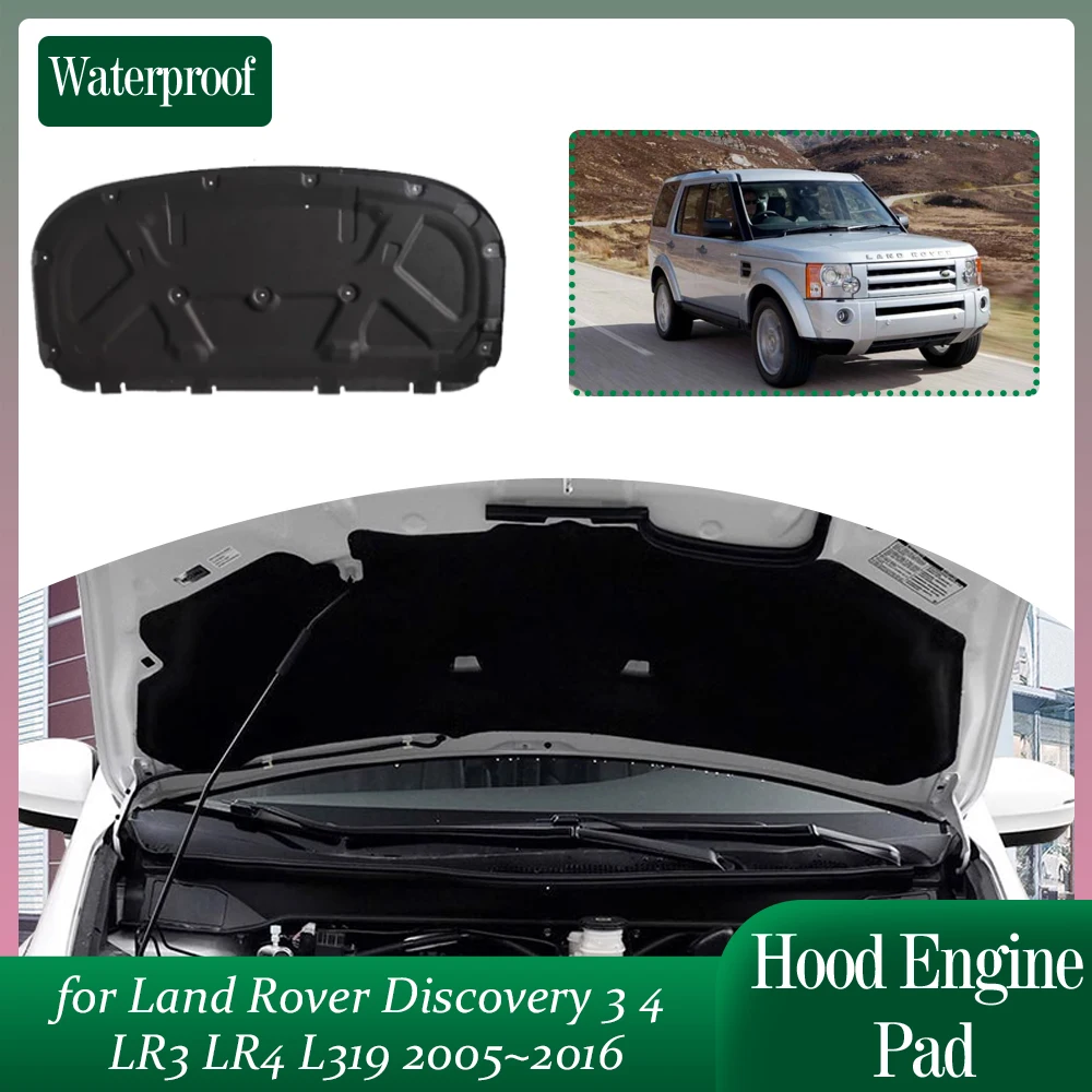 

Изоляция двигателя капота автомобиля для Land Rover Discovery 3 4 LR3 LR4 L319 2005 ~ 2016 звукоизоляционный тепловой хлопковый вкладыш, коврик, аксессуары