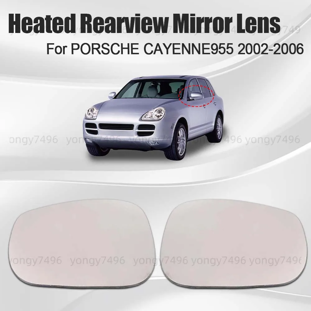 

Car Wide Angle Heated Rearview Mirror Lens For PORSCHE CAYENNE955 2002 2003 2004 2005 2006 Cars Accessories Heated Lens Replace