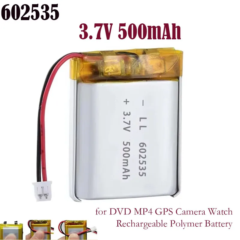 HighQuality Mini 602535 Li-Po Lithium Ion Polymer Battery3.7V 500mAh Rechargeable for DVD MP4 GPS Bluetooth Speaker Camera Watch