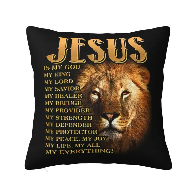 Jesus Is My God My King Lion Cushion Cover 50x50 cm Polyester Soft Throw Pillow Case For Sofa Living Room Decoration Pillowcase