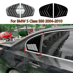 Car Side Rear Window Louver Paste Type Is Suitable For BMW 5 Class E60 2004-2010 Abs E60 Louvers