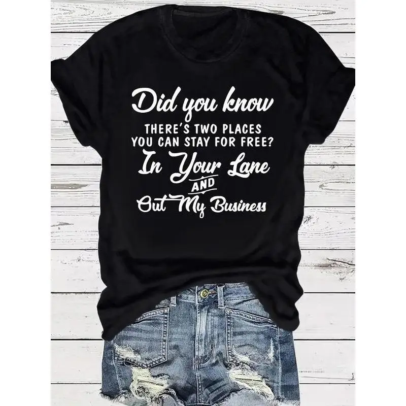 

Sassy Sarcastic T-shirt "Stay In Your Lane" Humor Quote Graphic Tee Loose Casual Streetwear Novelty Tops for Women Men