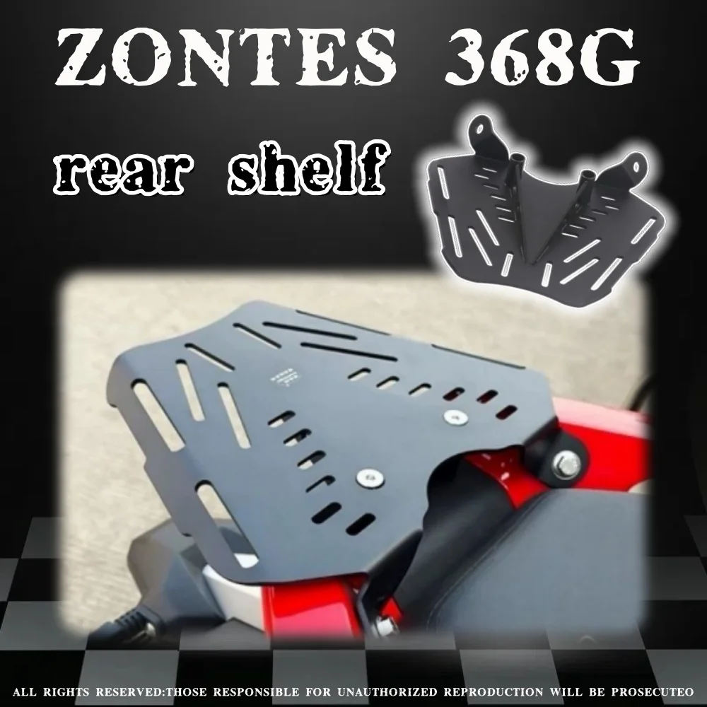 Motorcycle modified rear rack integrated tail box rack stainless steel bottom plate dedicated rear rack for ZONTES 368G 368g