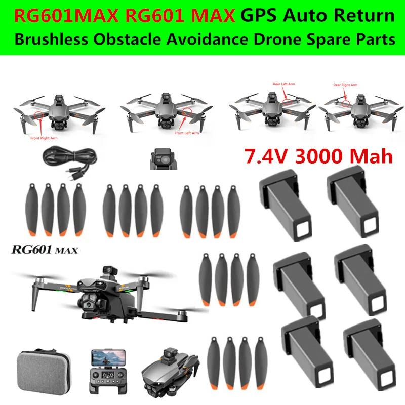 RG601MAX RG601 MAX Laser Obstacle Avoidance Brushless GPS RC Drone Quadcopter Spare Parts 7.4V 3000Mah Battery/Blade/USB/Arm