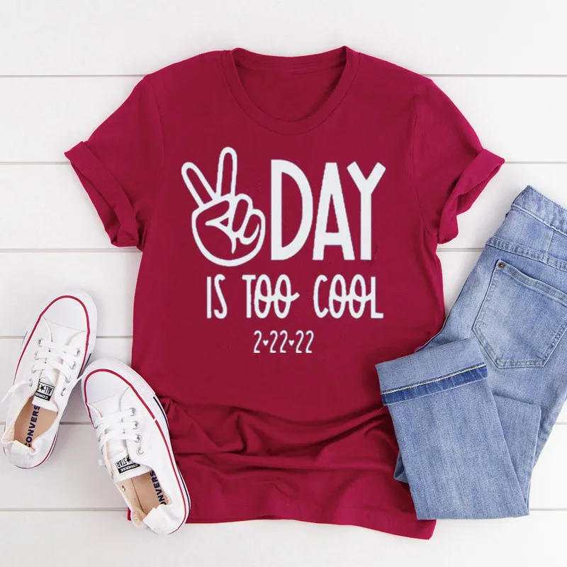 Happy Twosday Shirt, Tuesday February 22nd 2022 Funny Twosday 22222 Numbers Tuesday 2-22-22 Twos-day Happy Cool Day 100% cotton