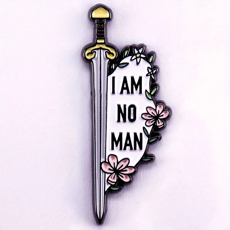 1pc I AM NO MAN Enamel Pin - Bold & Humorous Statement Brooch