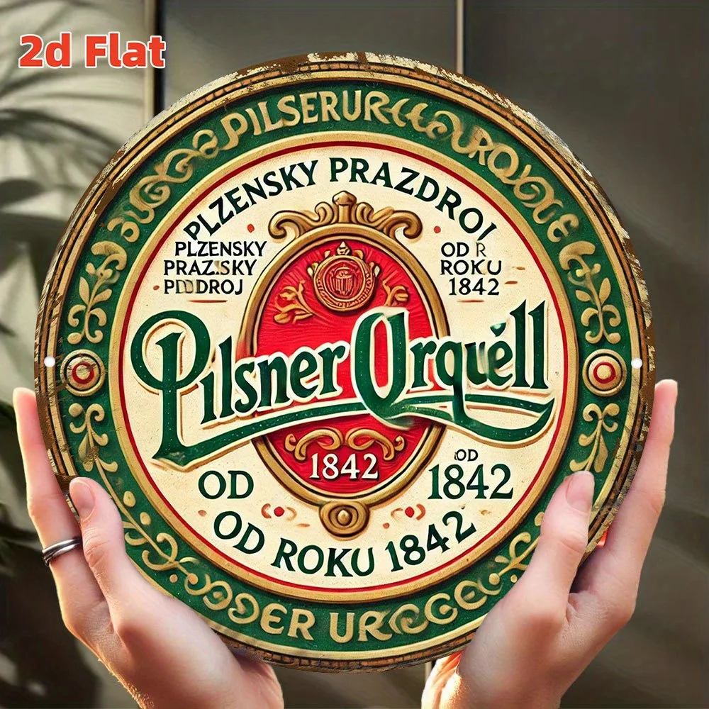 

2D Flat Pilsner Urquell Beer Logo Металлическая настенная художественная вывеска - Круглая алюминиевая вывеска с винтажным дизайном 1842, водонепроницаемая и пылезащитная печать HD