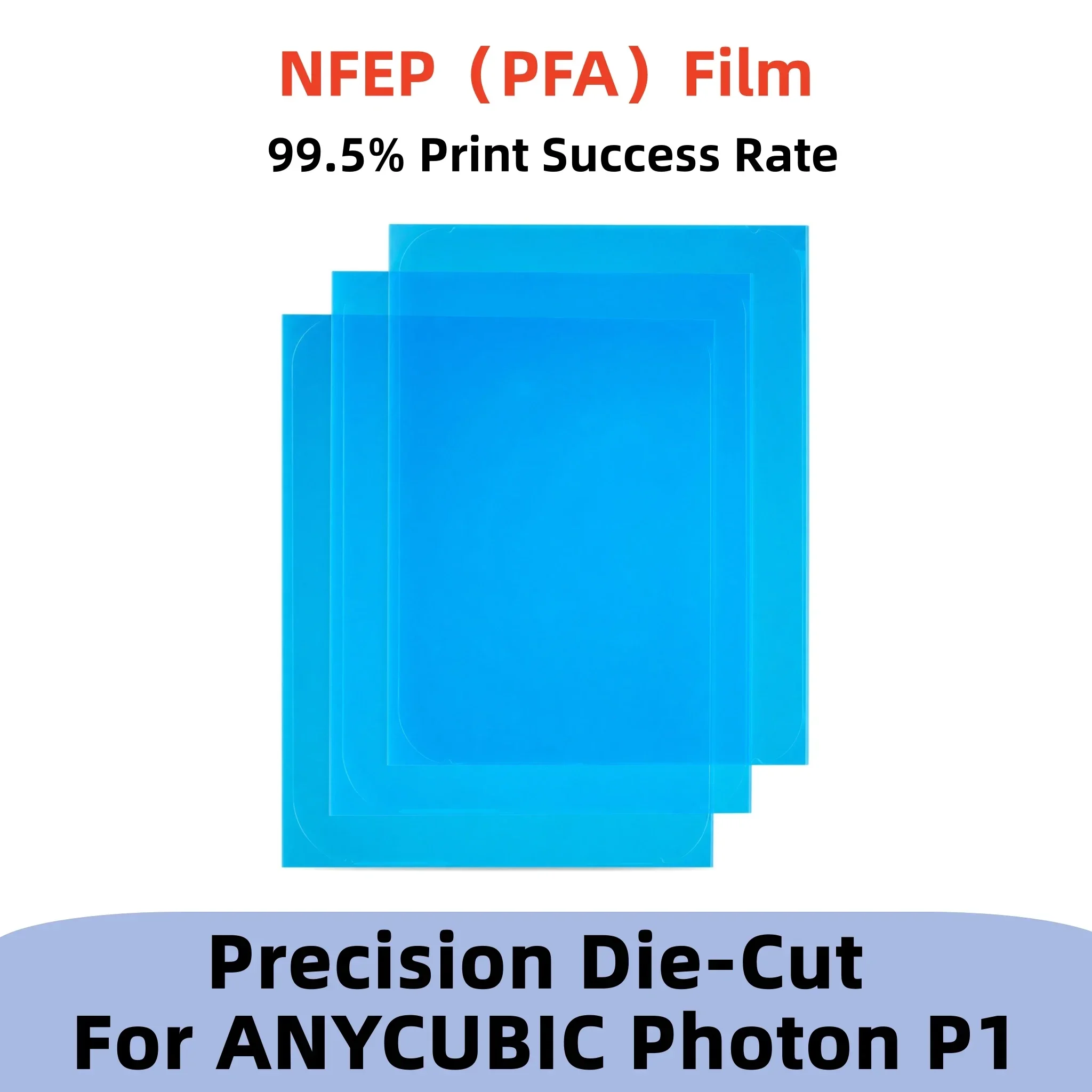 

NFEP (PFA) Release Film For Anycubic Photon P1 Precision Die-Cut Low Peel Force 95% UV Transmittance 3D Printer Resin Vat Film