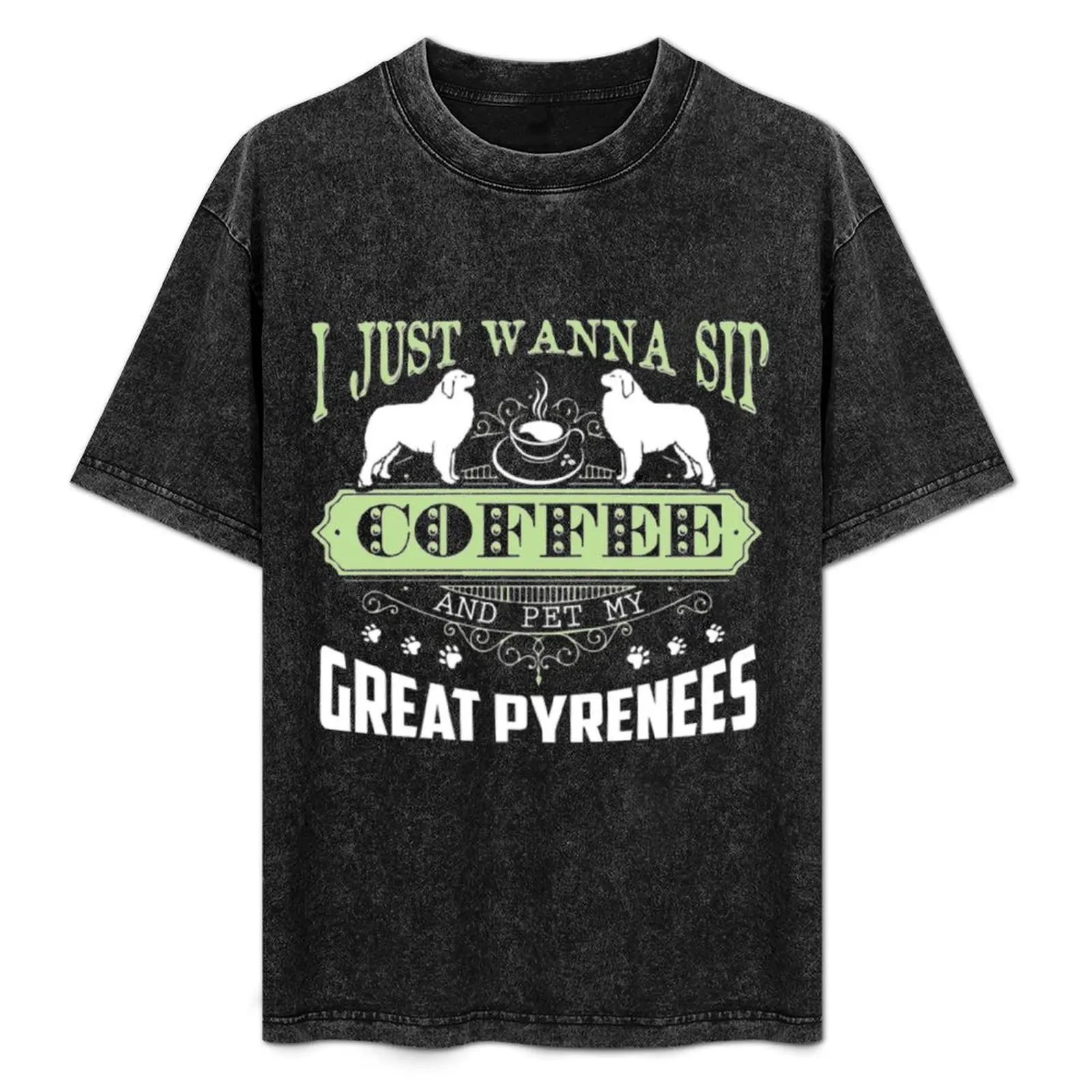 

Great Pyrenees Dog Coffee Drink T-Shirt man t shirt graphic t shirts for man pack cotton T-Shirt