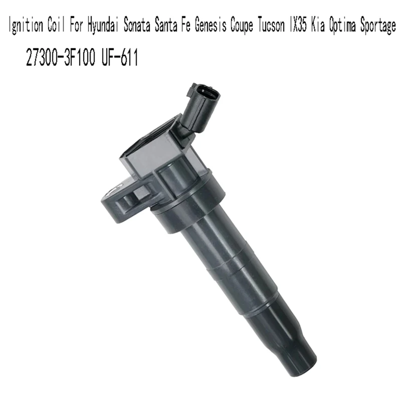 4PCS Ignition Coil For Hyundai Sonata Santa Fe Genesis Coupe Tucson IX35 Kia Optima Sportage 27300-3F100 UF-611