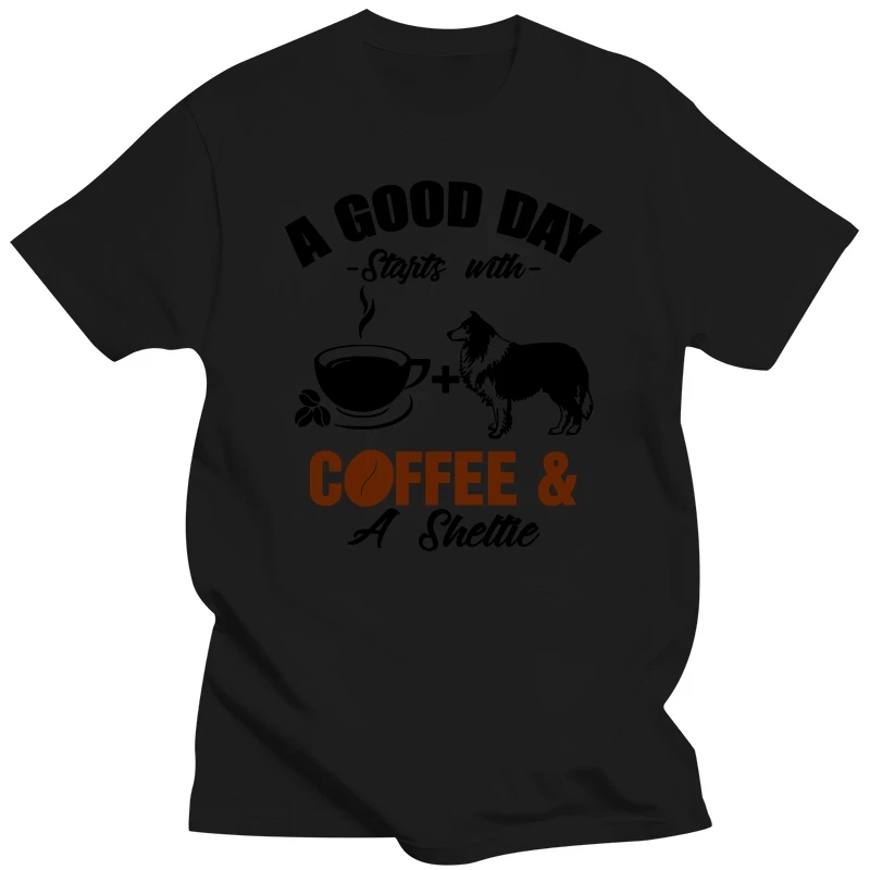 Sheltie A Good Day Start with hot Coffee Funny Gift for Men Women Girls Tee Unisex T-Shirt