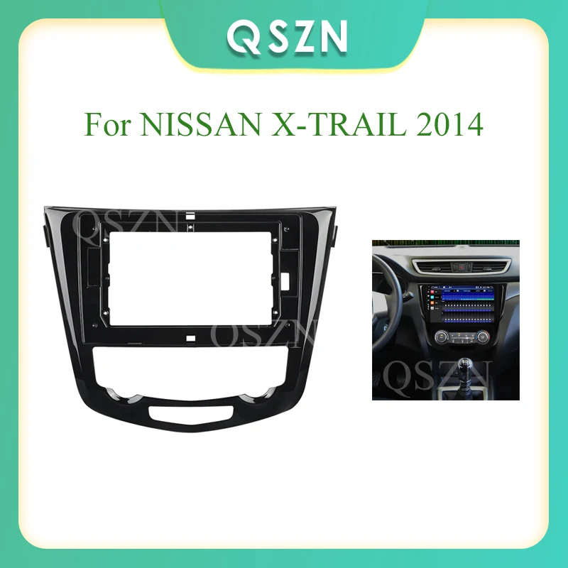 

QSZN 2 Din Car Radio Frame For NISSAN X-TRAIL 2014+ Fascia Dash Kit Radio Panel Stereo Cover Head Unit Insta