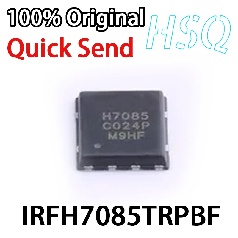 1PCS IRFH7085TRPBF Screen Printed 7085 PQFN-8 Brand New Original N-channel MOS Field-effect Transistor