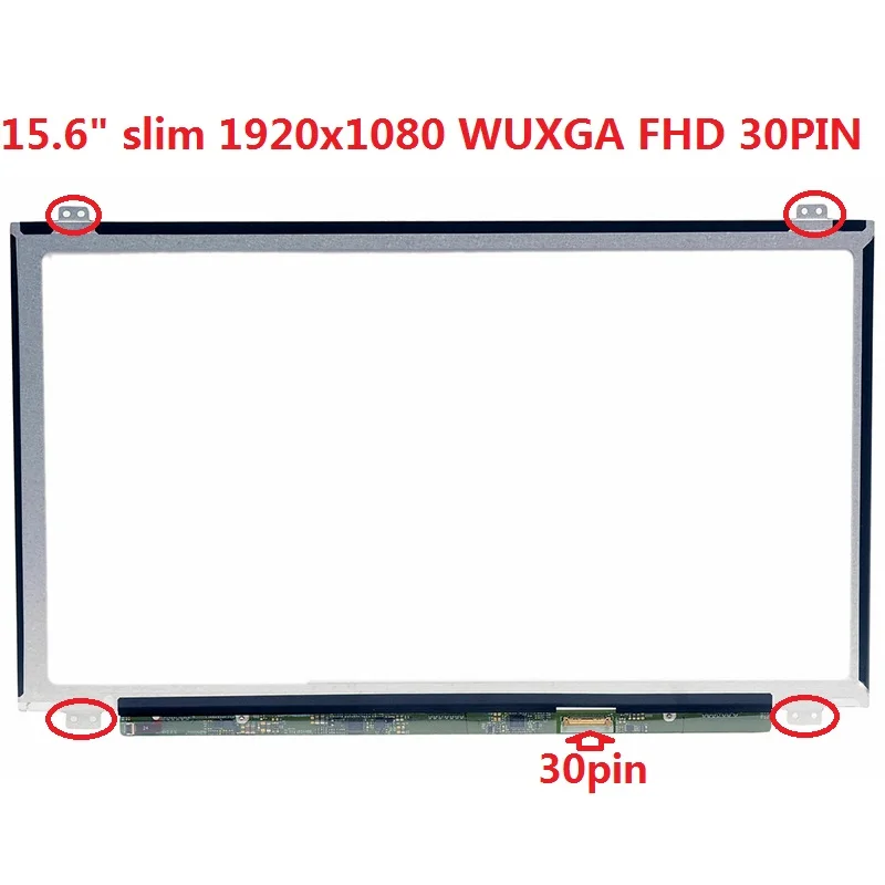 

15.6 Slim LED LCD Laptop Screen Matrix Panel N156HCA-EAA NV156FHM-N47 N49 LP156WF9 SPF1 30PINS FHD 1920X1080 notebook