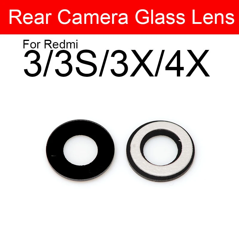 Back Camera Lens For Xiaomi Redmi 3 4 5 3x 4x 4A 5A 5Plus Note 3 4 5 6 4X 5A 5 6 Pro Rear Clear Glass Lens Cover Sticker Glue