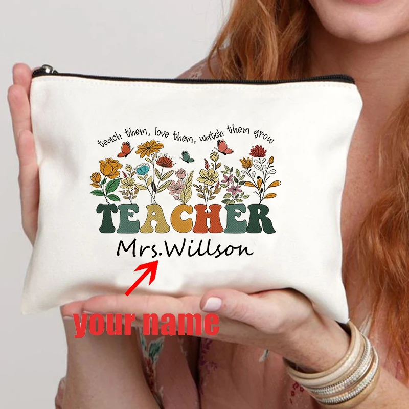 Personalized Teacher Teach Them Love Them Watch Them Grow Custom Teacher Name Makeup Bag Wildflowers Teacher Appreciation Gift