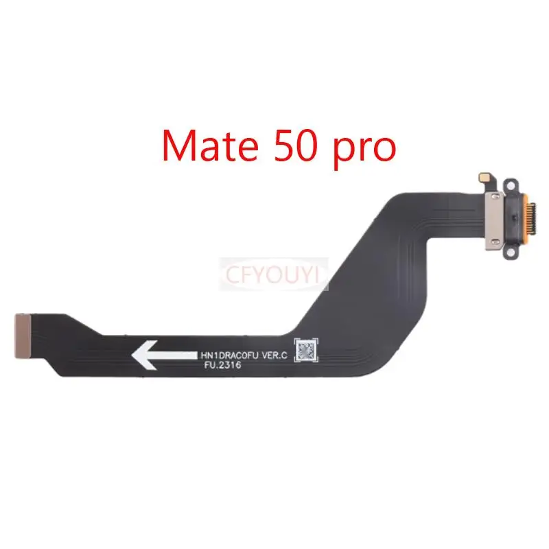 OEM Mate 50 Pro USB Charging Dock Connector Port Charge Board Flex Cable For Huawei Mate 50 PRO Mate 50Pro
