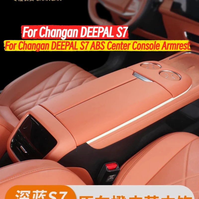 

Для Changan DEEPAL S7: центральная консоль ABS, подлокотник, панель для стаканов, рамка дверного проема, аксессуары для интерьера.