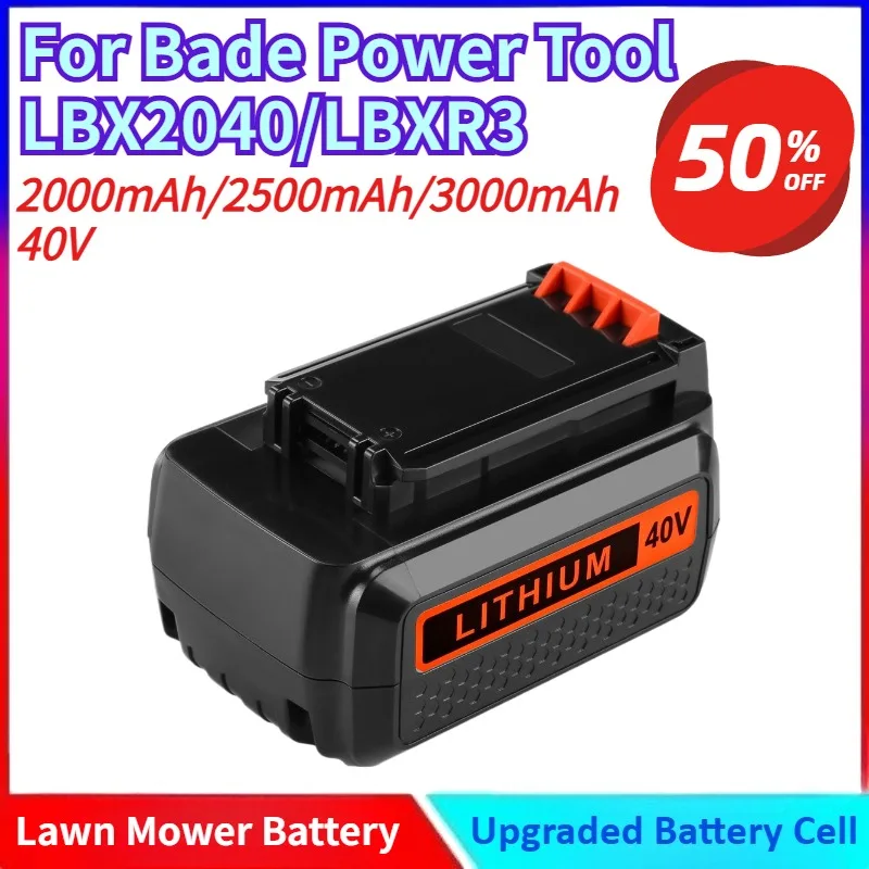 

Brand New 2000mAh/2500mAh/3000mAh 40V Power Tool Battery Accessories for Bade LBX2040/LBXR3 Lawn Mower Power Battery Packs