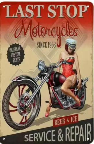 LAST STOP MOTORCYCLES TIN METAL SIGN SEXY GIRL LINGERIE MAN CAVE GARAGE WALL ART