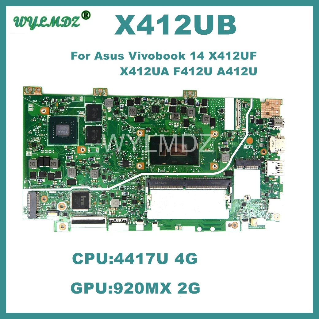 X412UB Mainboard For Asus Vivobook 14 X412UF X412UB X412UA F412U A412U 4417-4GB CPU 920MX-2GB GPU Motherboard 100% Tested OK