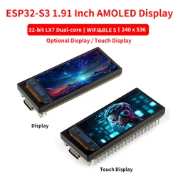 ESP32-S3 1.91 Inch AMOLED Screen Development Board 32-bit LX7 Dual-core WiFi & BLE 5 240×536 Display for Arduino ESP32 LVGL