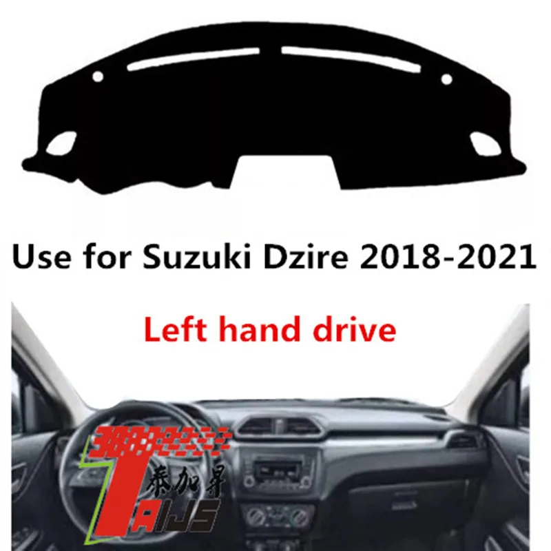 Taijs Anti-lighing Left Hand Drive Car Dashboard Cover for Suzuki Dzire 2018 2019 2020 2021 2022 Hot Sell Good Quality Material