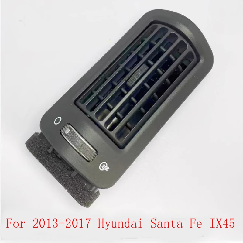 

Auto accessories B-pillar air conditioning outlet For 2012-2017 Hyundai Santa Fe IX45 Santafe middle pillar air outlet