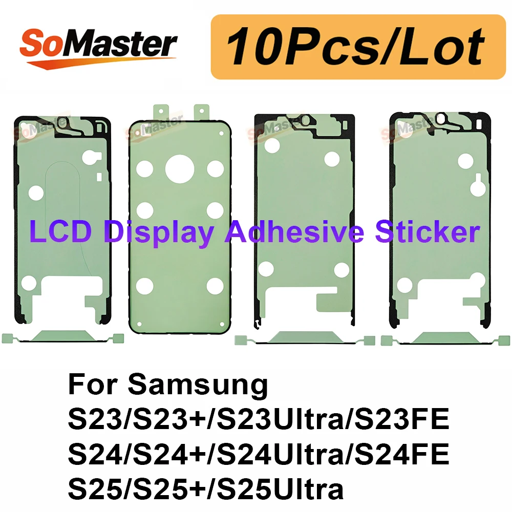 10Pcs LCD Display Adhesive Waterproof Sticker for Samsung Galaxy S23 S24 S25 Plus Ultra FE Front Side Seal Tape Adhesive Glue