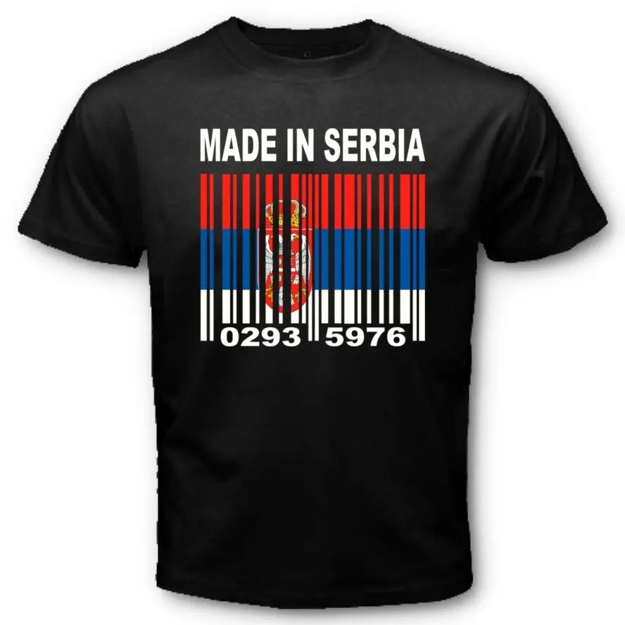 MADE IN SERBIA Serbian Yugoslavia Serbs Flag Barcode Numbers T-Shirt. Summer Cotton O-Neck Short Sleeve Mens T Shirt New S-3XL