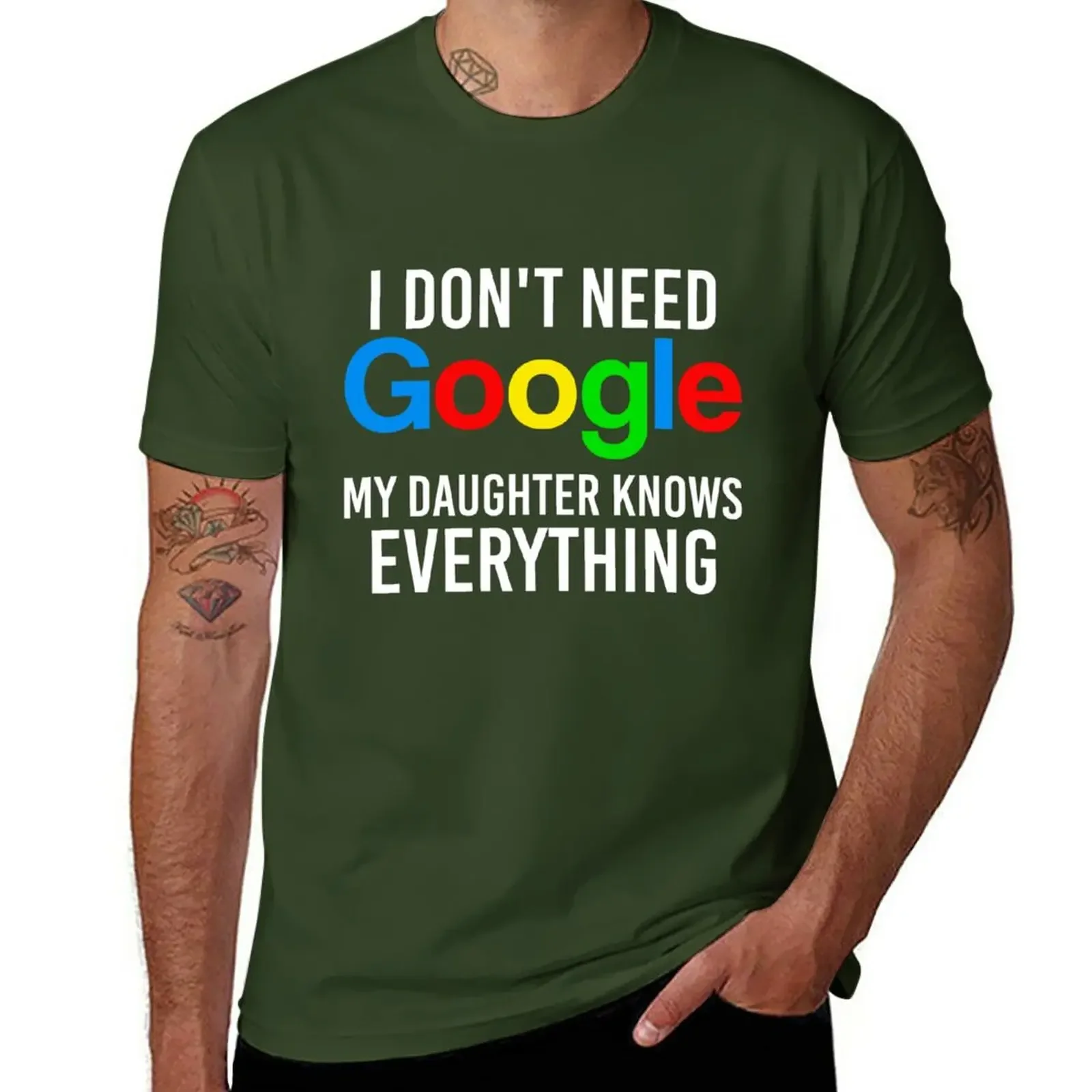 man t-shirts man Men's t shirts New I dont need google my daughter knows everything T-Shirt  harajuku  men clothing oversized