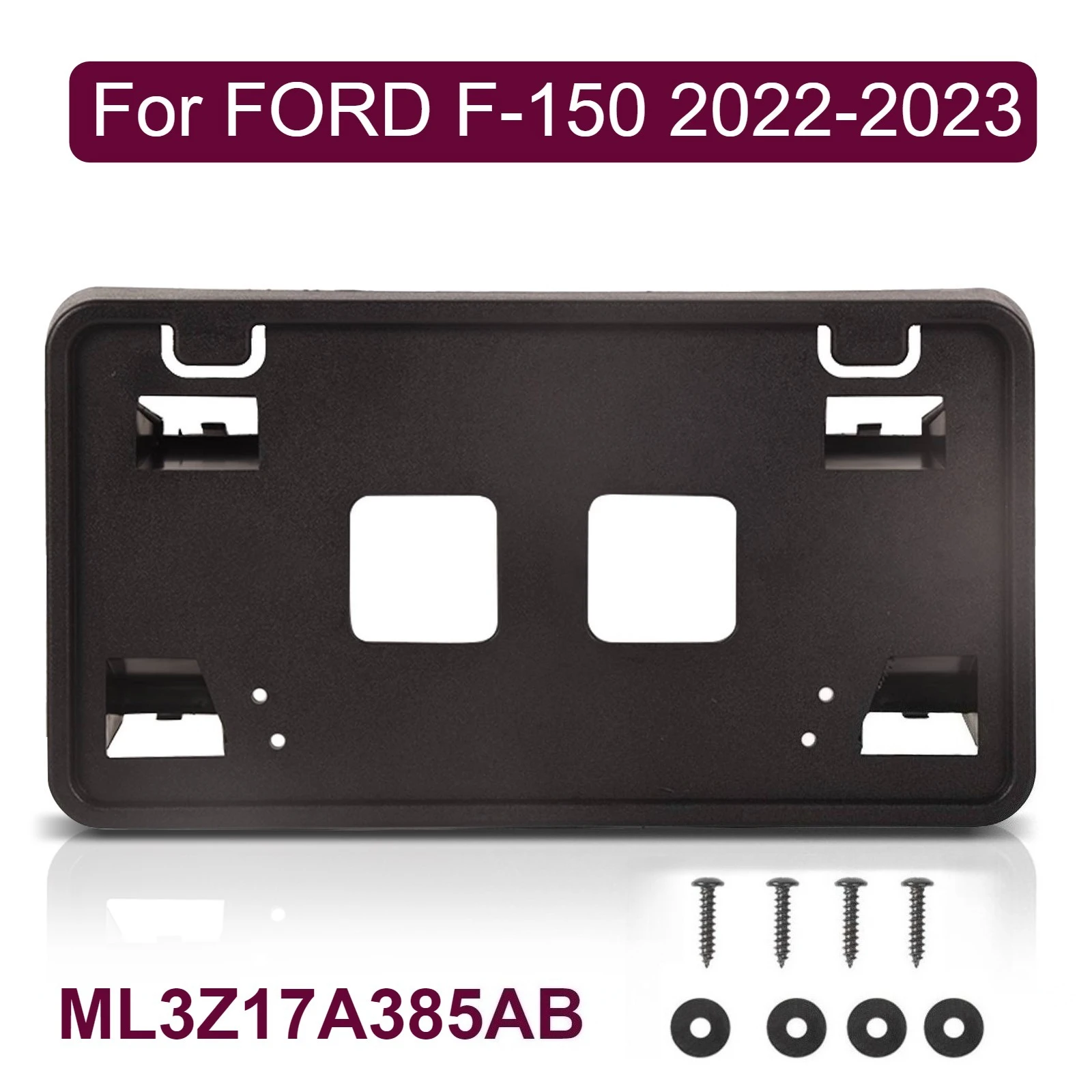 

Передний кронштейн номерного знака для FORD F-150 2022-2023 ML3Z17A385AB