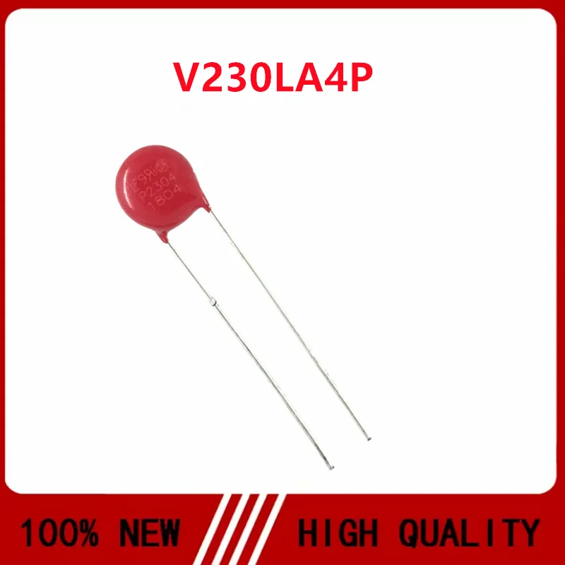 V230LA4P P2304 varistor 230V 1200A 100pF diameter 7MM original