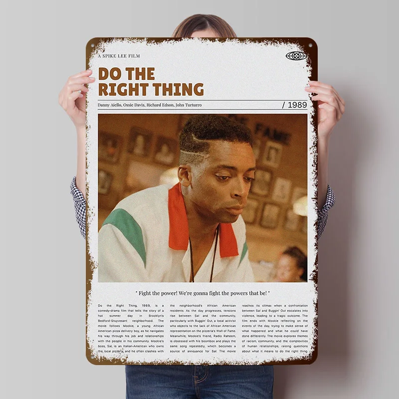 Do the Right Thing Movie Poster Customized Vintage Metal Signs Wall Art Retro Tin Plaque for Desk Decor Room Interior Wand Deko