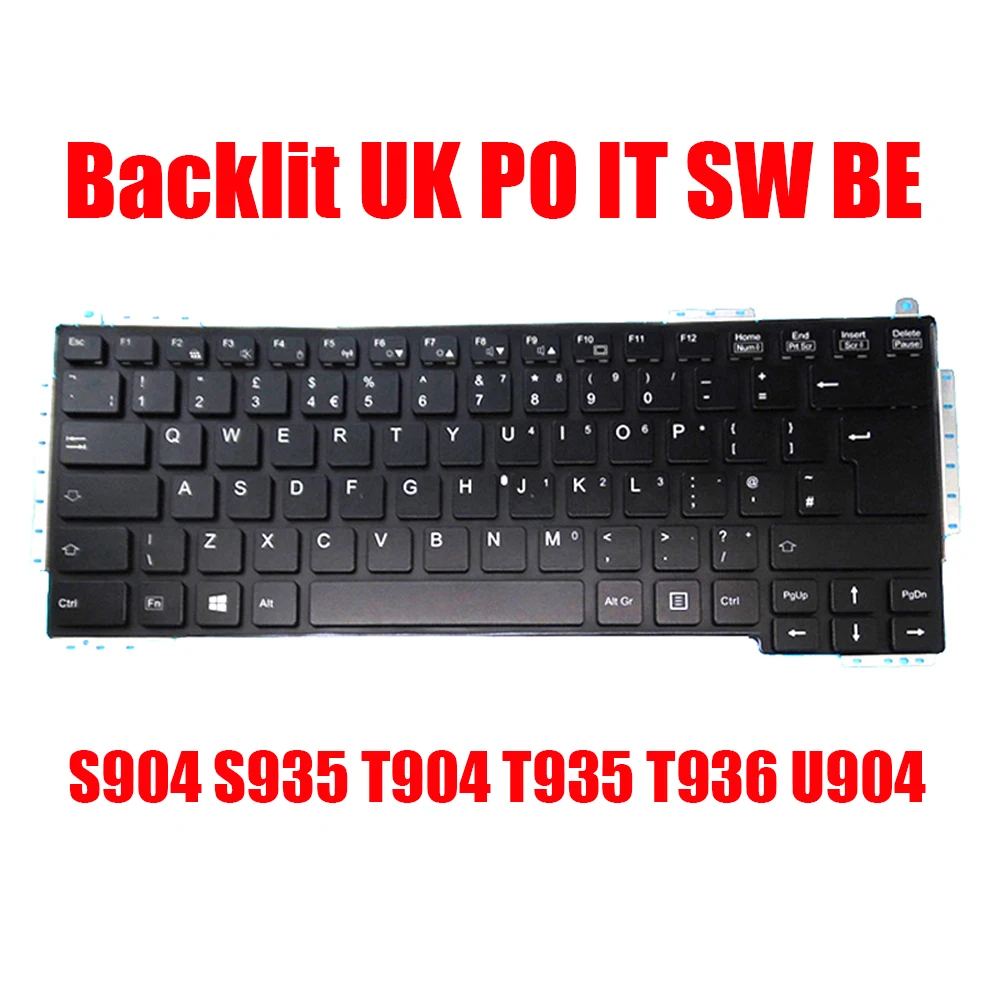 

UK PO IT SW BE Keyboard For Fujitsu For Lifebook S904 S935 T904 T935 T936 U904 Portugal Italy Swiss Belgium CP660838-01 Backlit